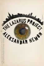 The Lazarus Project by Alesksandar Hemon