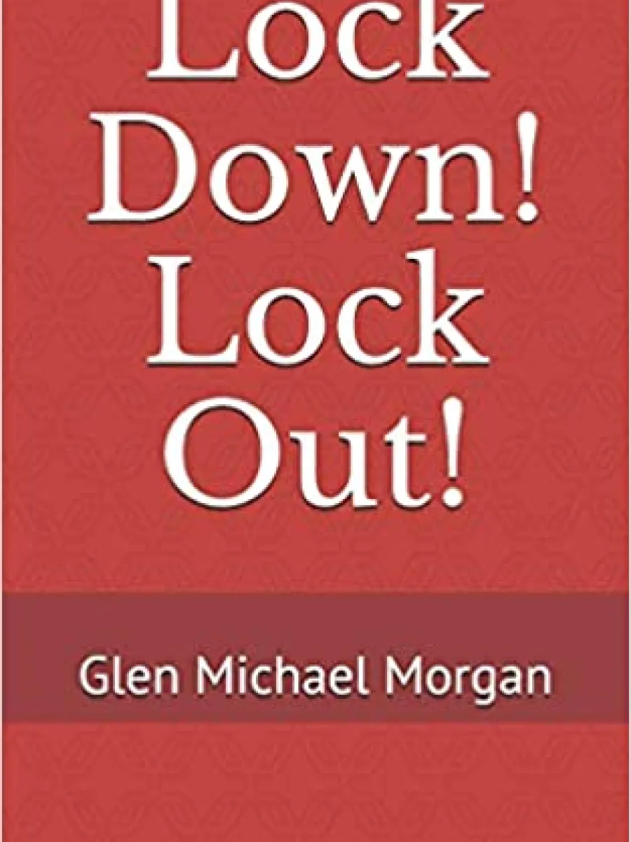 Cover of Lock Down! Lock Out! by Glen Morgan