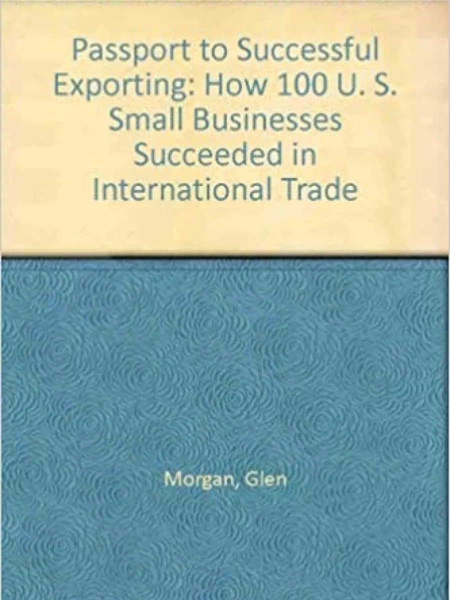 Cover of Passport to Successful Exporting by Glen Morgan