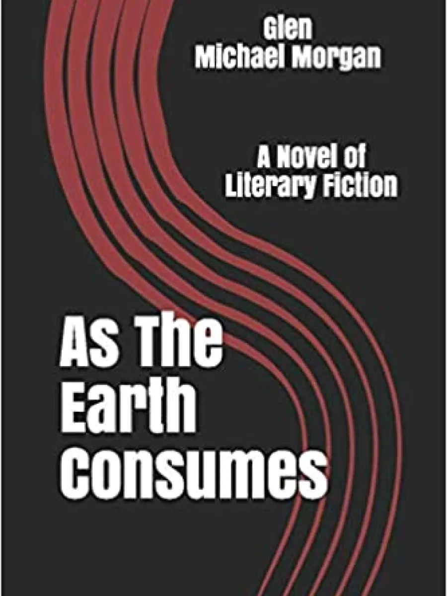 Cover of As The Earth Consumes by Glen Morgan