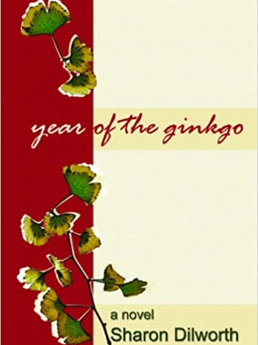 Cover of Year of the Ginkgo by Sharon Dilwroth