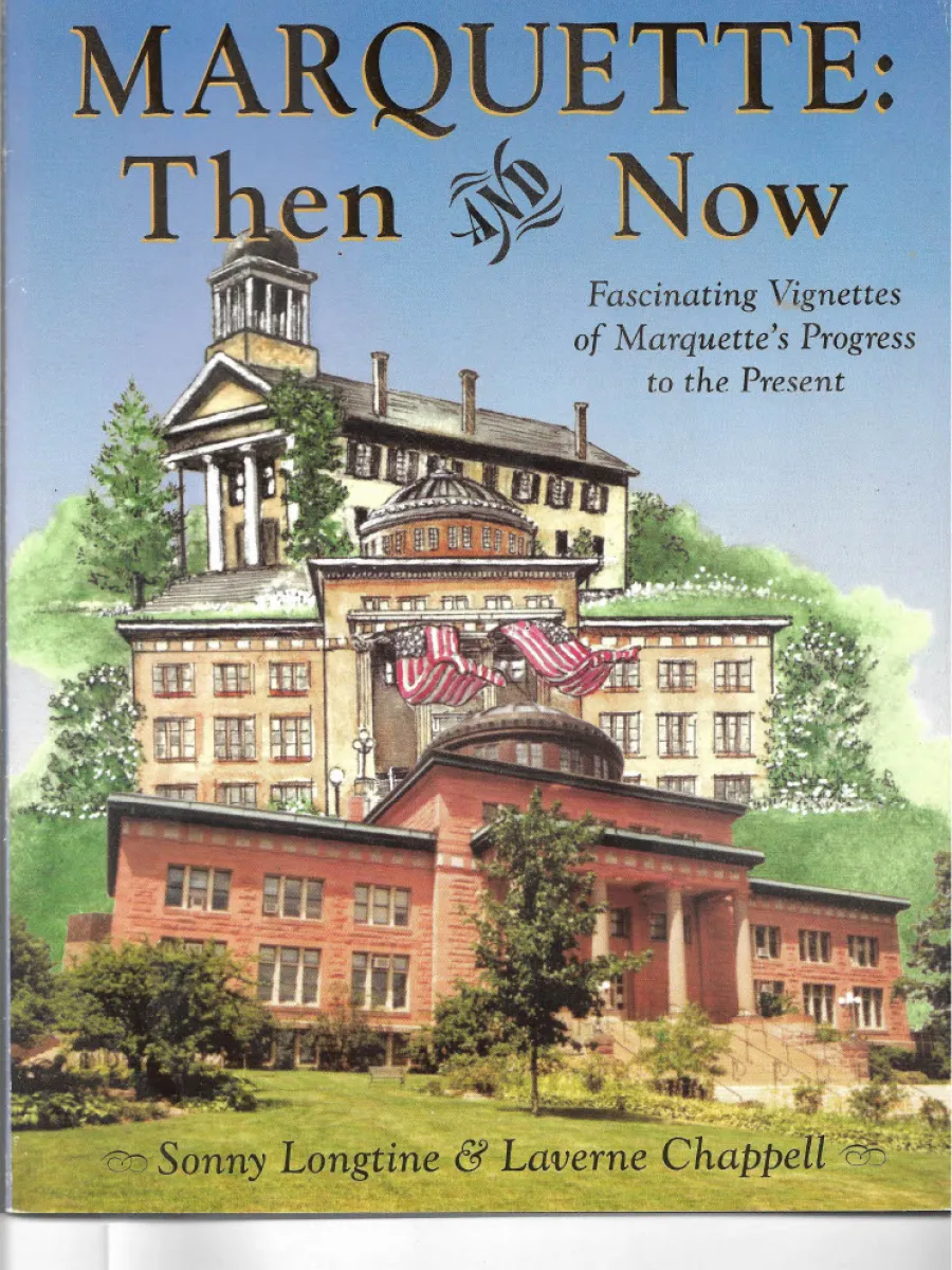 Marquette: Then and Now