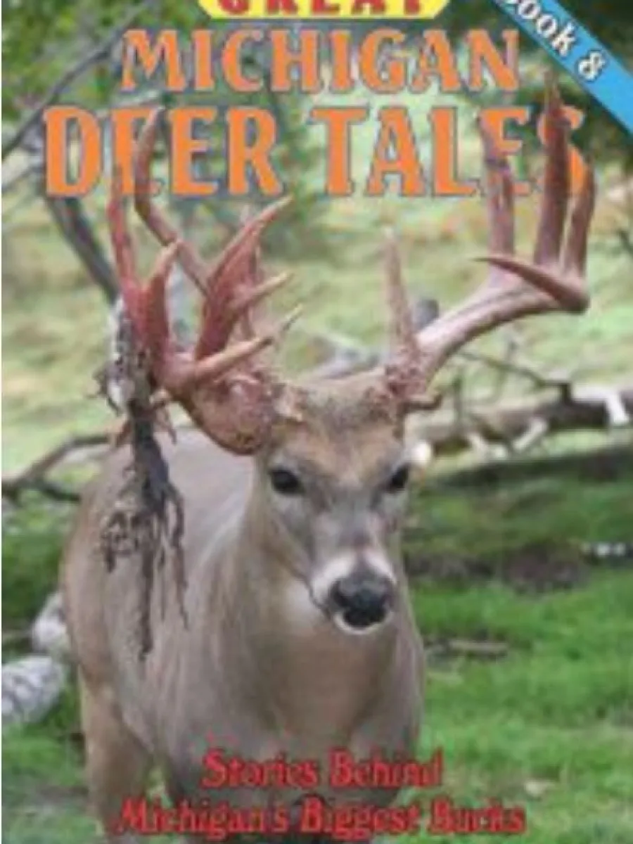 Great Michigan Deer Tales Book 8