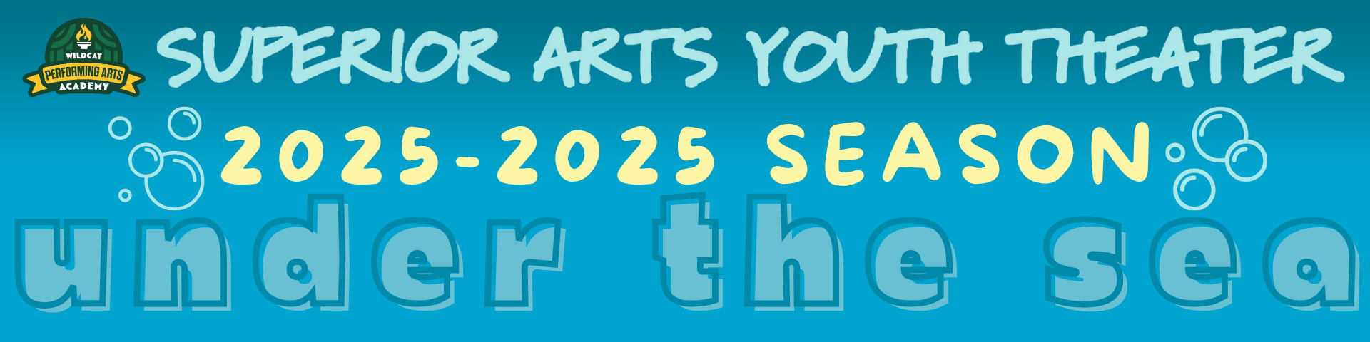 Superior Arts Youth Theatre Seaon Graphic