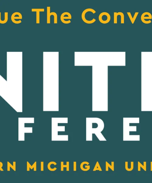 United Conference, Northern Michigan UNiversity: Continue the Conversation